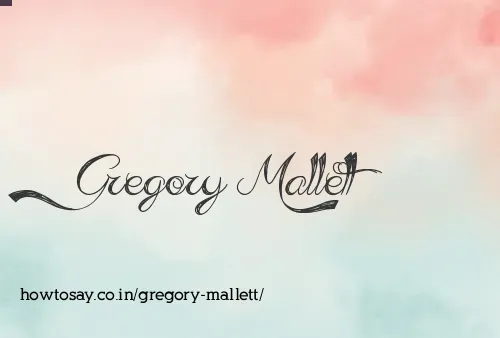 Gregory Mallett