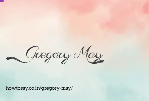 Gregory May