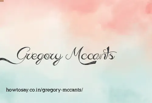 Gregory Mccants