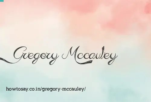 Gregory Mccauley