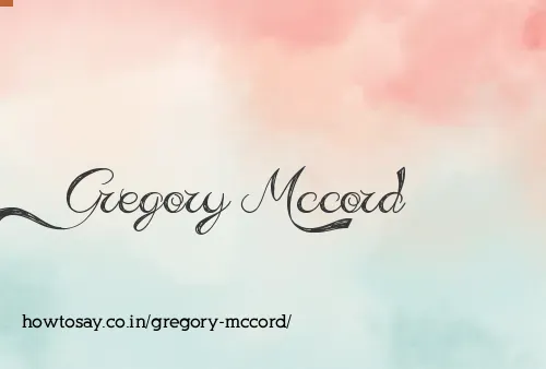 Gregory Mccord