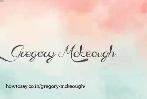 Gregory Mckeough