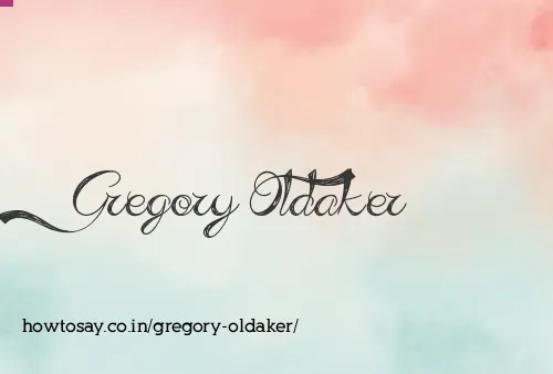 Gregory Oldaker