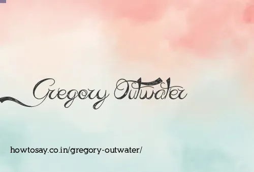 Gregory Outwater