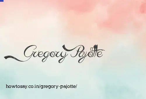 Gregory Pajotte