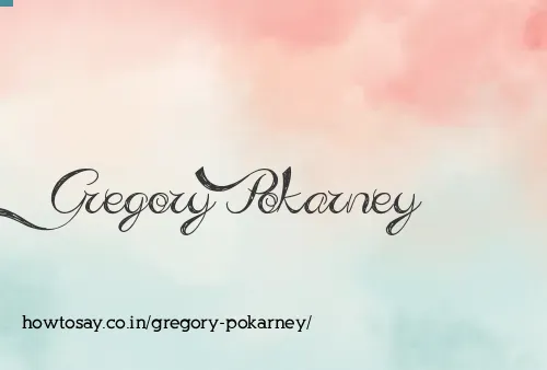 Gregory Pokarney