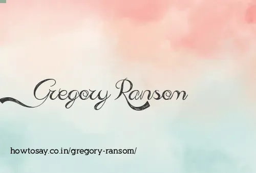 Gregory Ransom