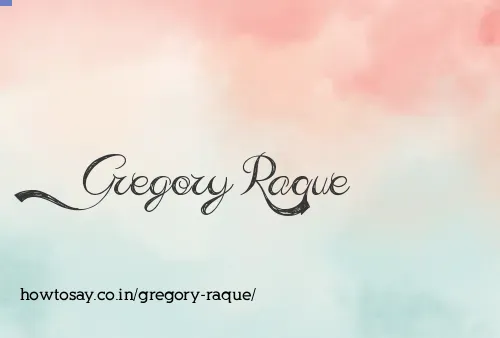 Gregory Raque