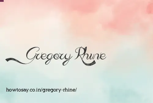 Gregory Rhine