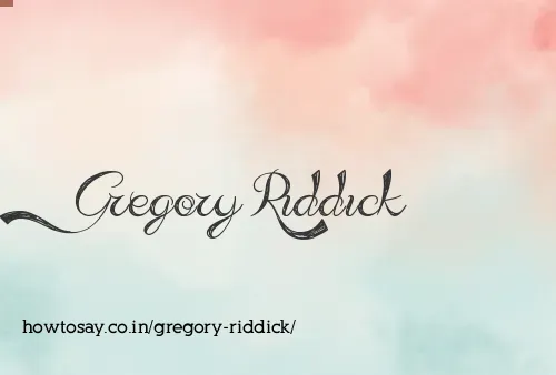 Gregory Riddick