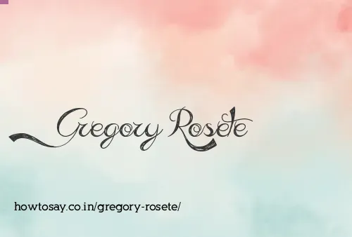 Gregory Rosete