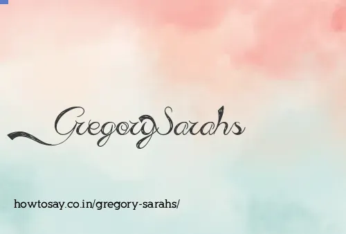 Gregory Sarahs