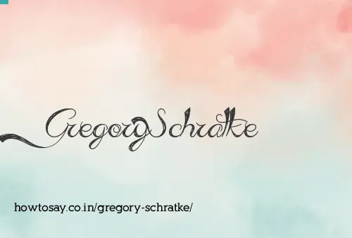 Gregory Schratke