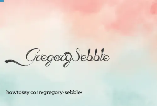 Gregory Sebble