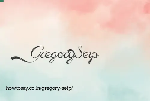Gregory Seip