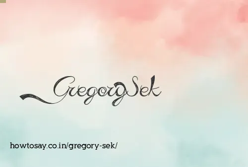 Gregory Sek