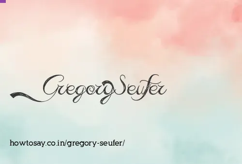 Gregory Seufer