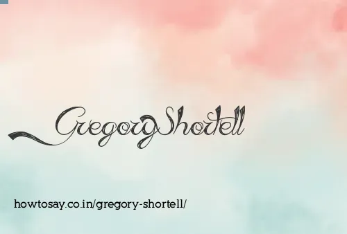 Gregory Shortell