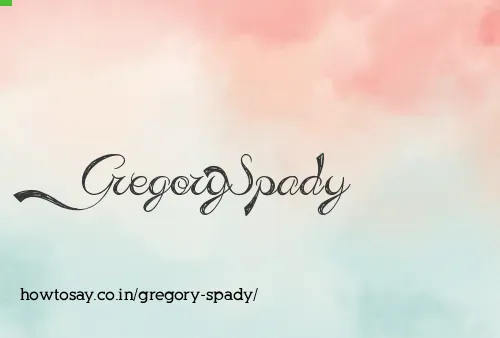 Gregory Spady