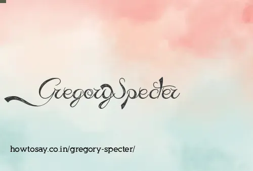 Gregory Specter