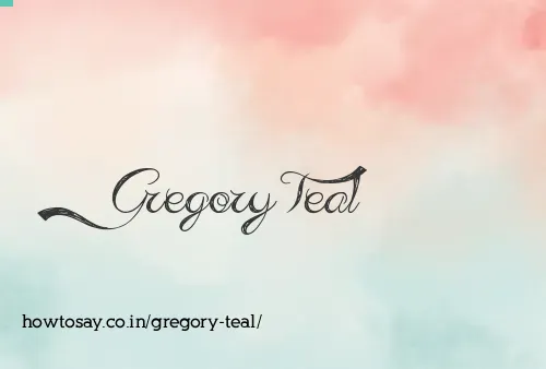 Gregory Teal
