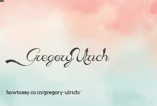 Gregory Ulrich