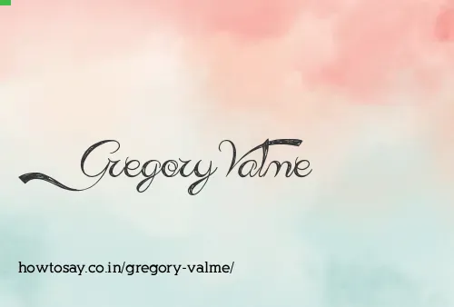 Gregory Valme