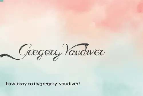 Gregory Vaudiver