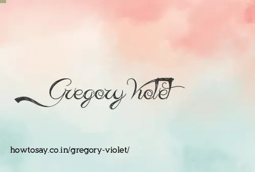 Gregory Violet