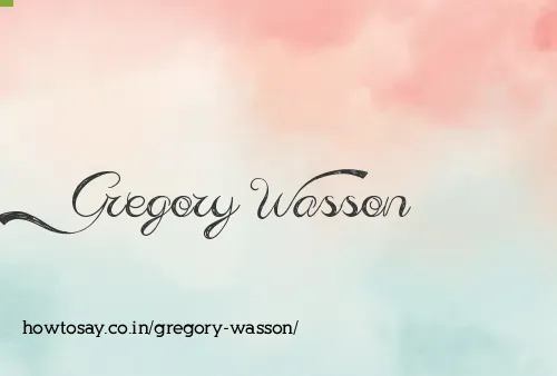 Gregory Wasson