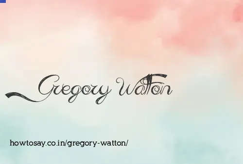 Gregory Watton
