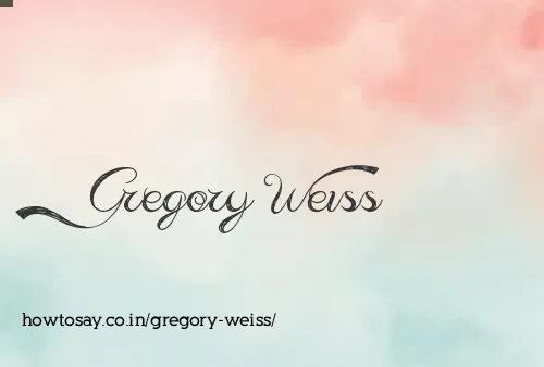 Gregory Weiss