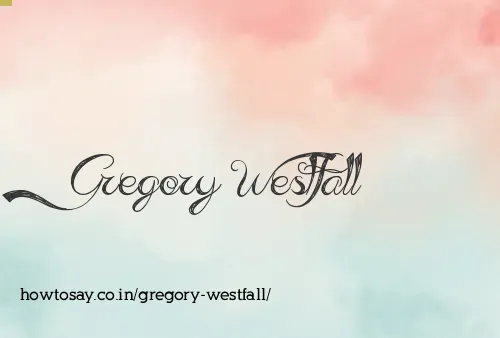 Gregory Westfall