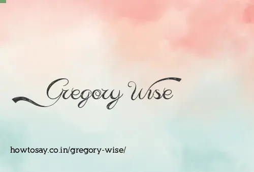 Gregory Wise