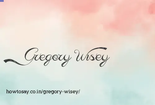 Gregory Wisey