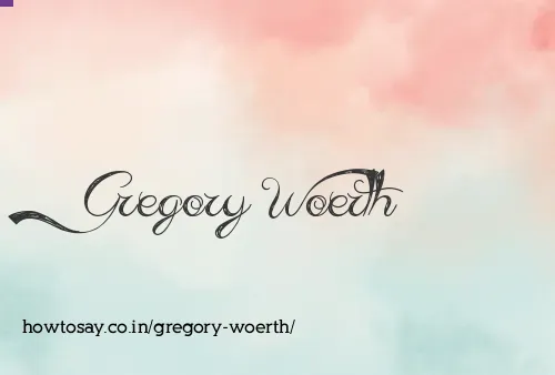 Gregory Woerth