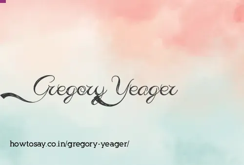 Gregory Yeager