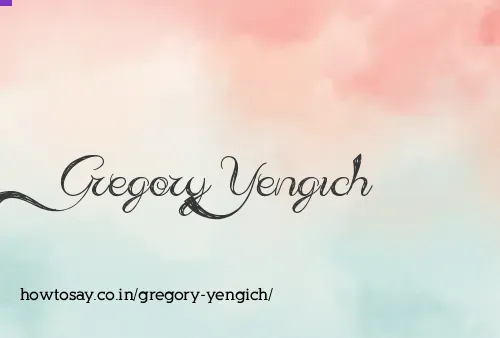 Gregory Yengich