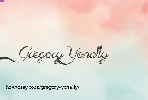 Gregory Yonally