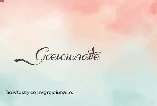 Greiciunaite