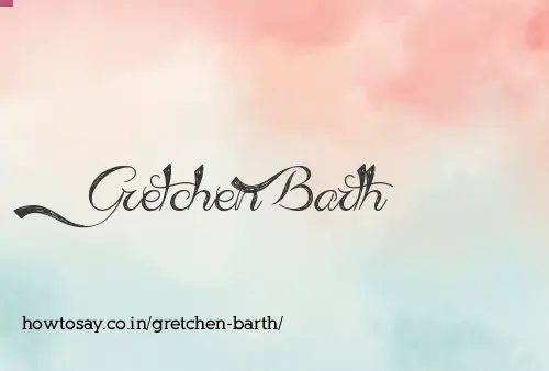 Gretchen Barth