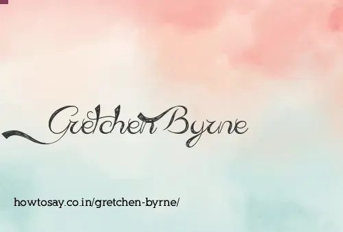 Gretchen Byrne