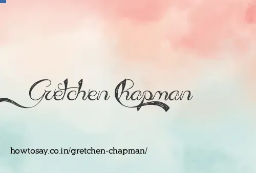 Gretchen Chapman