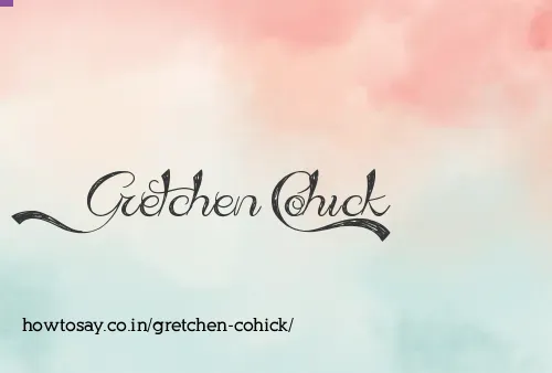 Gretchen Cohick