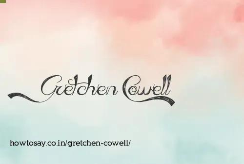 Gretchen Cowell