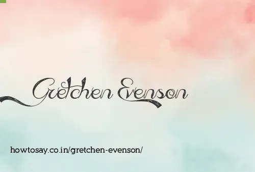 Gretchen Evenson