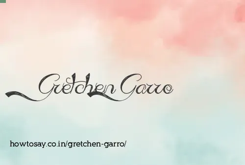 Gretchen Garro