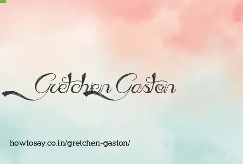 Gretchen Gaston