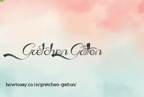 Gretchen Gatton