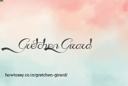Gretchen Girard